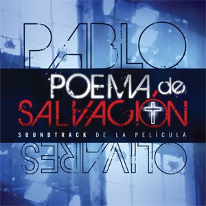 Disco Poema de Salvación de Pablo Olivares