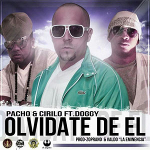 Disco Olvídate De Él  de Pacho y Cirilo