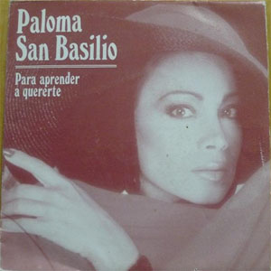 Disco Para Aprender A Quererte de Paloma San Basilio