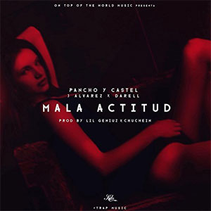 Disco Mala Actitud de Pancho y Castel