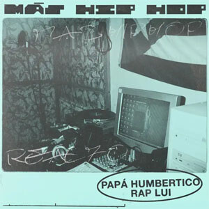 Álbum Más Hip Hop  de Papa Humbertico