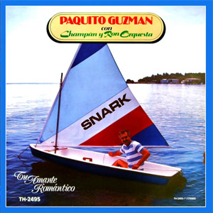 Disco Tu Amante Romántico de Paquito Guzmán