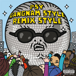 Disco Gangnam Style: Remix Style de PSY