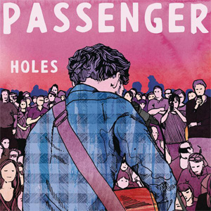Disco Holes de Passenger