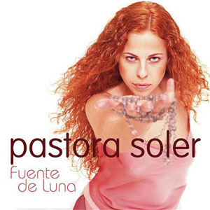 Disco Fuente De Luna de Pastora Soler