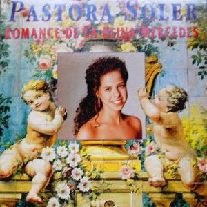 Disco Romance de la Reina Mercedes de Pastora Soler