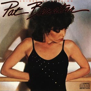 Disco Crimes of Passion de Pat Benatar