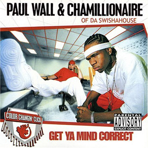 Disco Get Ya Mind Correct de Paul Wall