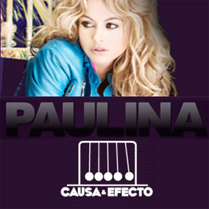 Disco Causa Y Efecto de Paulina Rubio