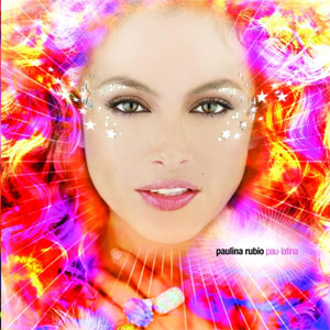Disco Pau-Latina de Paulina Rubio
