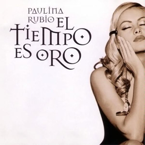 Disco Tiempo es Oro de Paulina Rubio