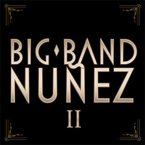 Disco Big Band Nuñez II de Pavel Núñez