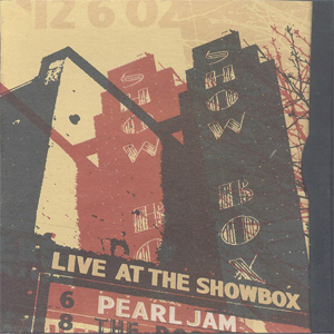 Disco Live At The Showbox de Pearl Jam