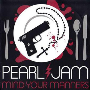 Disco Mind Your Manners de Pearl Jam
