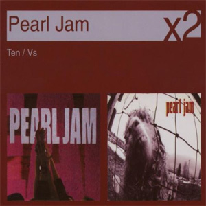 Disco Ten / Vs de Pearl Jam