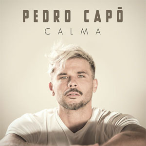 Disco Calma de Pedro Capó