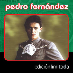 Disco Edición Limitada de Pedro Fernández