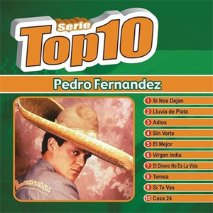 Disco Serie Top 10 de Pedro Fernández