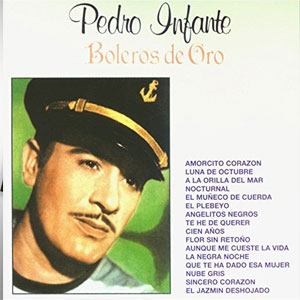 Disco Boleros de Oro de Pedro Infante