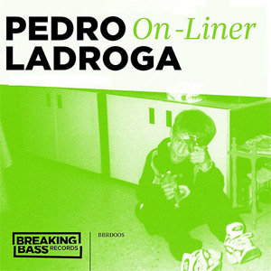 Disco On-Liner de Pedro LaDroga