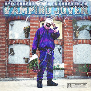 Disco Vampiro Joven de Pedro LaDroga