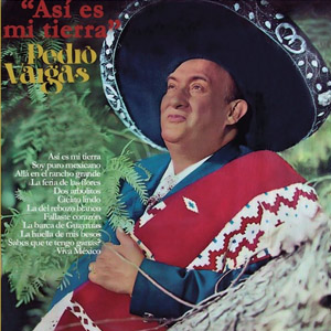 Disco Así Es Mi Tierra de Pedro Vargas 