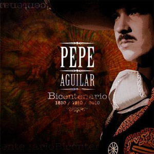 Disco Bicentenario de Pepe Aguilar