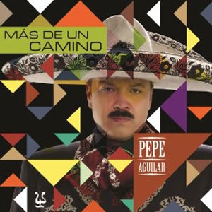 Disco Más De Un Camino de Pepe Aguilar