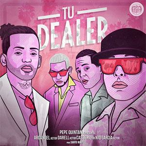 Disco Tu Dealer de Pepe Quintana