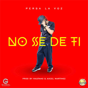Disco No Se De Ti de Persa La Voz 