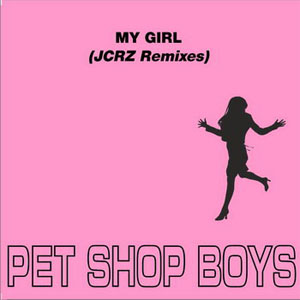 Disco My Girl (JCRZ Remixes) de Pet Shop Boys