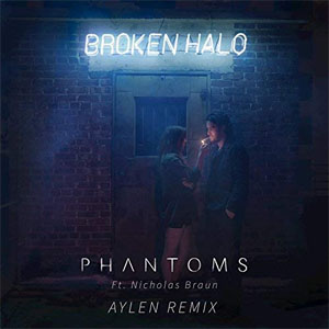 Disco Broken Halo (Aylen Remix) de Phantoms
