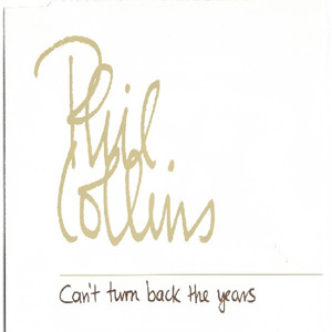 Disco Can't Turn Back The Years de Phil Collins