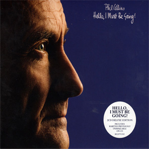 Disco Hello, I Must Be Going! (Deluxe Edition) de Phil Collins