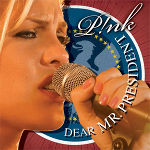 Disco Dear Mr. President de Pink