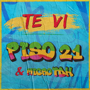Disco Te Vi de Piso 21