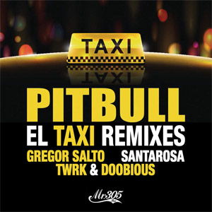 Disco El Taxi (Remixes) de Pitbull