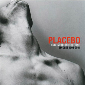 Disco Once More With Feeling de Placebo