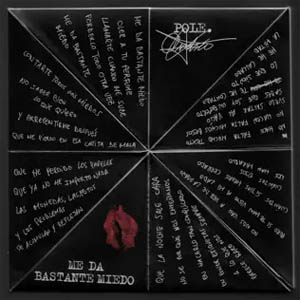 Disco Me Da Bastante Miedo de Pole