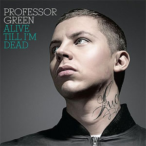 Disco Alive Till I'm Dead de Professor Green 