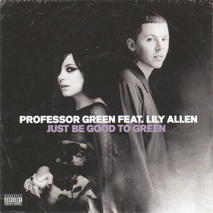 Disco Just Be Good to Green de Professor Green 