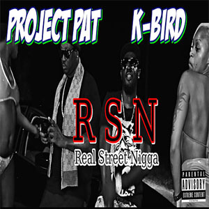 Disco Rsn (Real Street N***a) de Project Pat