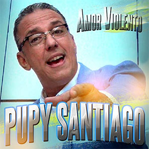 Disco Amor Violento de Pupy Santiago
