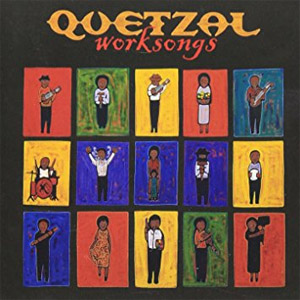 Disco Worksongs de Quetzal