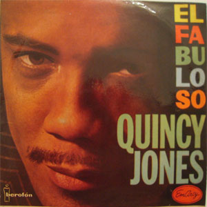Disco El Fabuloso Quincy Jones de Quincy Jones