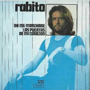 Disco No Me Marcharé de Rabito