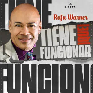 Disco Tiene Que Funcionar de Rafú Warner