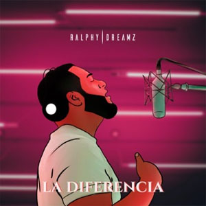 Disco La Diferencia de Ralphy Dreamz