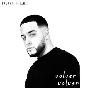 Disco Volver Volver de Ralphy Dreamz