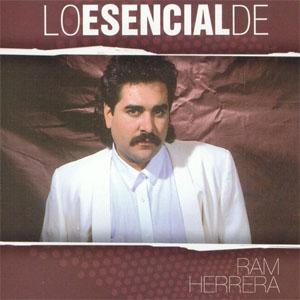 Disco Lo Esencial De de Ram Herrera